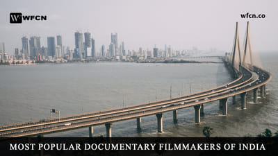 Popular Documentary Filmmakers of India