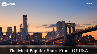 Most Popular Short Films of The United States