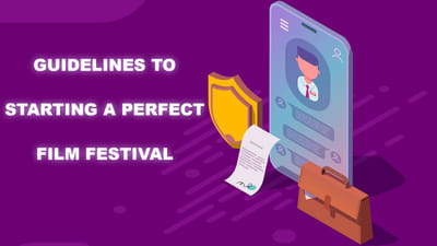 How to start the perfect Film Festival?