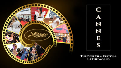 Cannes: The Best Film Festival In The World