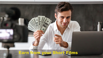 How to Earn from Short Films