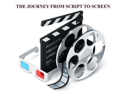 Tips for filmmakers journey from script to screen